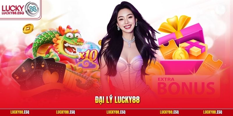 Đại Lý Lucky88