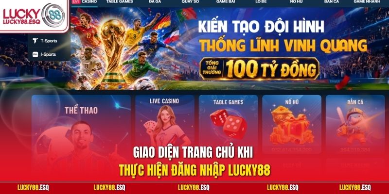 Giao diện trang chủ khi thực hiện đăng nhập Lucky88