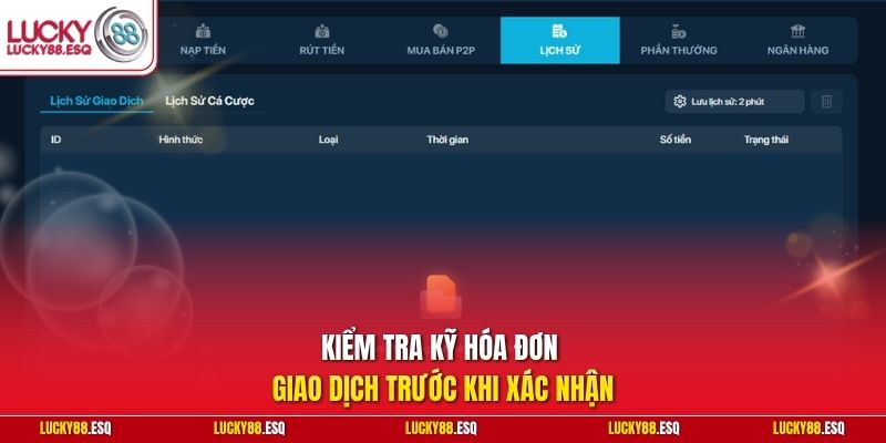 Kiểm tra kỹ hóa đơn giao dịch trước khi xác nhận