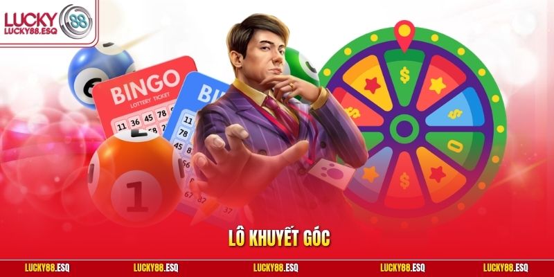 Lô khuyết góc