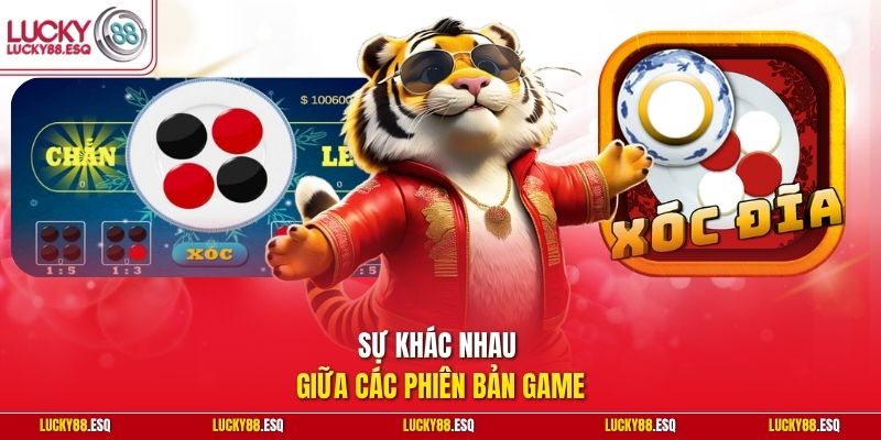Sự khác nhau giữa các phiên bản game