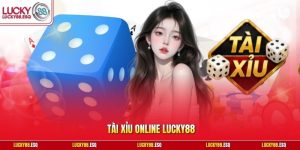 Tài Xỉu Online Lucky88